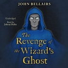 The Revenge of the Wizard's Ghost (Johnny Dixon #4) Cover Image