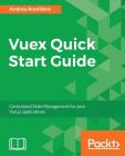 Vuex Quick Start Guide Cover Image