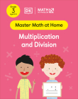 Math - No Problem! Multiplication and Division, Grade 3 Ages 8-9 (Master Math at Home) By Math - No Problem! Cover Image