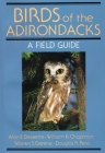 Birds of the Adirondacks: A Field Guide By Alan Bessette, William K. Chapman Cover Image