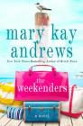 The Weekenders: A Novel Cover Image