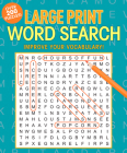 Large Print Word Search By Editors of Thunder Bay Press Cover Image