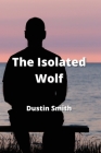 The Isolated Wolf Cover Image