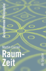 Raum-Zeit (Grundthemen Philosophie) By Martin Carrier Cover Image