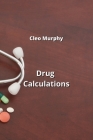 Drug Calculations Cover Image
