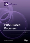 POSS-Based Polymers Cover Image