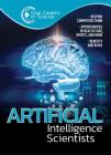 Artificial Intelligence Scientists (Cool Careers in Science) Cover Image