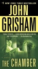 The Chamber: A Novel By John Grisham Cover Image