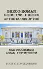 Greco-Roman Gods and Heroes at the Doors of the San Francisco Asian Art Museum Cover Image