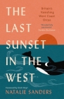 The Last Sunset in the West: Britain's Vanishing West Coast Orcas Cover Image