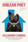 Chilean Poet: A Novel By Alejandro Zambra, Megan McDowell (Translated by) Cover Image