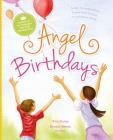 Angel Birthdays By Erin Garay, Kristin Abbott (Illustrator) Cover Image