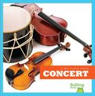 Concert (First Field Trips) By Rebecca Pettiford Cover Image