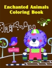 Enchanted Animals Coloring Book: Creative haven christmas inspirations coloring book By Lucky Me Press Cover Image