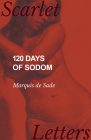 120 Days of Sodom By Marquis de Sade Cover Image