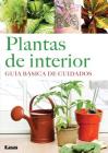 Plantas de interior: Guía básica de cuidados Cover Image