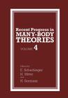 Recent Progress in Many-Body Theories: Volume 4 Cover Image