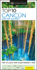 DK Eyewitness Top 10 Cancun and the Yucatan (Pocket Travel Guide) By DK Eyewitness Cover Image
