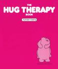 The Hug Therapy Book By Kathleen Keating Cover Image