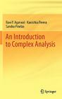 An Introduction to Complex Analysis By Ravi P. Agarwal, Kanishka Perera, Sandra Pinelas Cover Image