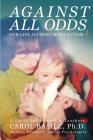 Against All Odds: Our Life Journey With Autism Cover Image