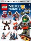 Ultimate Sticker Collection: LEGO NEXO KNIGHTS (Ultimate Sticker Collections) By DK Cover Image