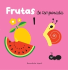 Frutas de Temporada By Benedetta Nigelli Cover Image