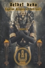 Bethet Heka- Egyptian Grimoire of Dark Spells Cover Image