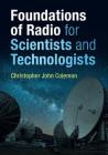 Foundations of Radio for Scientists and Technologists Cover Image