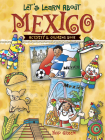 Let's Learn about Mexico: Activity and Coloring Book By Yuko Green Cover Image