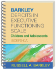 Barkley Deficits in Executive Functioning Scale--Children and Adolescents (BDEFS-CA) By Russell A. Barkley, PhD, ABPP, ABCN Cover Image