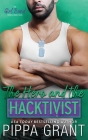 The Hero and the Hacktivist By Pippa Grant Cover Image