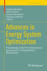 Advances in Energy System Optimization: Proceedings of the First International Symposium on Energy System Optimization (Trends in Mathematics) Cover Image