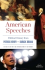 American Speeches: Political Oratory from Patrick Henry to Barack Obama: A Library of America Paperback Classic Cover Image