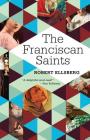 The Franciscan Saints By Robert Ellsberg Cover Image