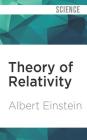 Theory of Relativity: And Other Essays By Albert Einstein, Henry Leyva (Read by) Cover Image