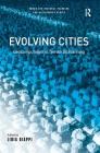 Evolving Cities: Geocomputation in Territorial Planning (Urban and Regional Planning and Development) Cover Image