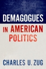 Demagogues in American Politics Cover Image