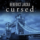 Cursed (Alex Verus #2) By James Patrick Cronin (Read by), Benedict Jacka, J. A. Cipriano Cover Image