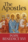 The Apostles By Pope Benedict XVI Cover Image