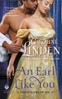 An Earl Like You: The Wagers of Sin By Caroline Linden Cover Image