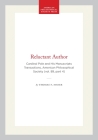 Reluctant Author: Cardinal Pole and His Manuscripts Transactions, American Philosophical Society (Vol. 89, Part 4) (Transactions of the American Philosophical Society) By Thomas F. Mayer Cover Image
