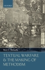 Textual Warfare and the Making of Methodism Cover Image