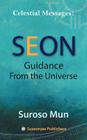 Celestial Messages: Seon Guidance from the Universe By Suroso Mun Cover Image