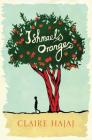 Ishmael's Oranges By Claire Hajaj Cover Image