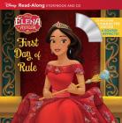 Elena of Avalor Read-Along Storybook and CD Elena's First Day of Rule By Disney Books, Disney Storybook Art Team (Illustrator), Premise Entertainment (Illustrator) Cover Image