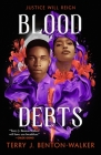 Blood Debts By Terry J. Benton-Walker Cover Image
