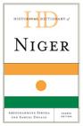 Historical Dictionary of Niger, Fourth Edition (Historical Dictionaries of Africa) By Rahmane Idrissa, Samuel Decalo Cover Image