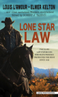 Lone Star Law By Louis L'Amour, Elmer Kelton Cover Image