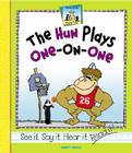 The Hun Plays One-On-One (Rhyme Time) By Anders Hanson Cover Image